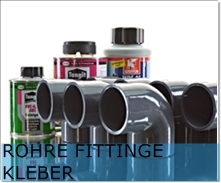 ROHRE FITTINGE + KLEBER